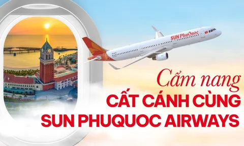 Tất tần tật cẩm nang cất cánh từ 1/11 cùng Sun PhuQuoc Airways cho hành khách