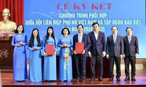 Hội LHPN Việt Nam và Tập đoàn Bảo Việt ký kết Chương trình phối hợp