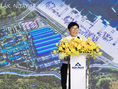 Hòa Phát đầu tư 120.000 tỷ đồng xây Khu liên hợp sản xuất thép tại Đắk Lắk