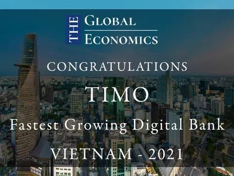 Ngân hàng số Timo hai năm liên tiếp được vinh danh là “Fastest Growing Digital Bank” do tạp chí The Global Economics bình chọn