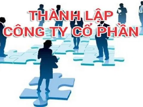 Các bước thành lập công ty cổ phần dễ hiểu và ngắn gọn nhất hiện nay